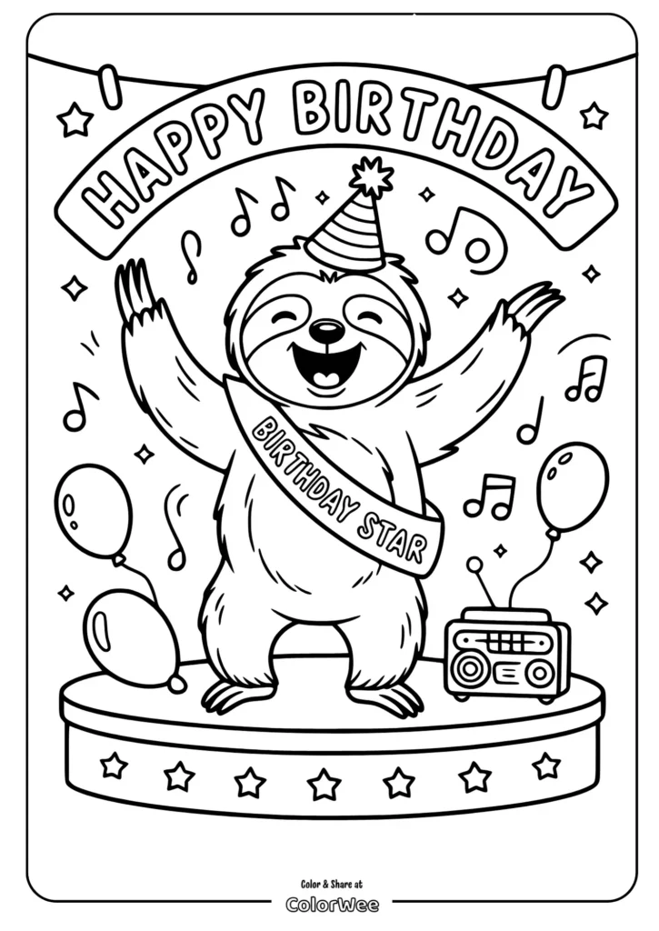 Happy Birthday sloth on stage with party hat and balloons coloring page.