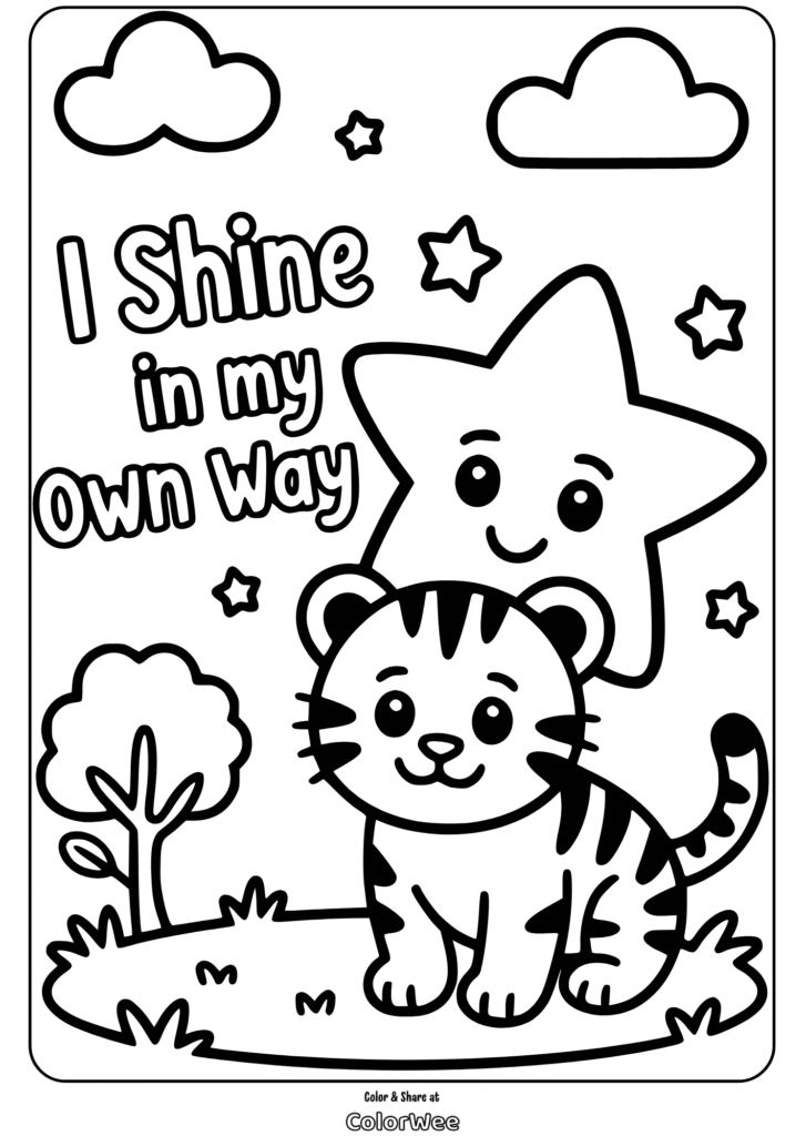 self empowerment friendly star coloring page Cute tiger and star on a coloring page with a positive message.
