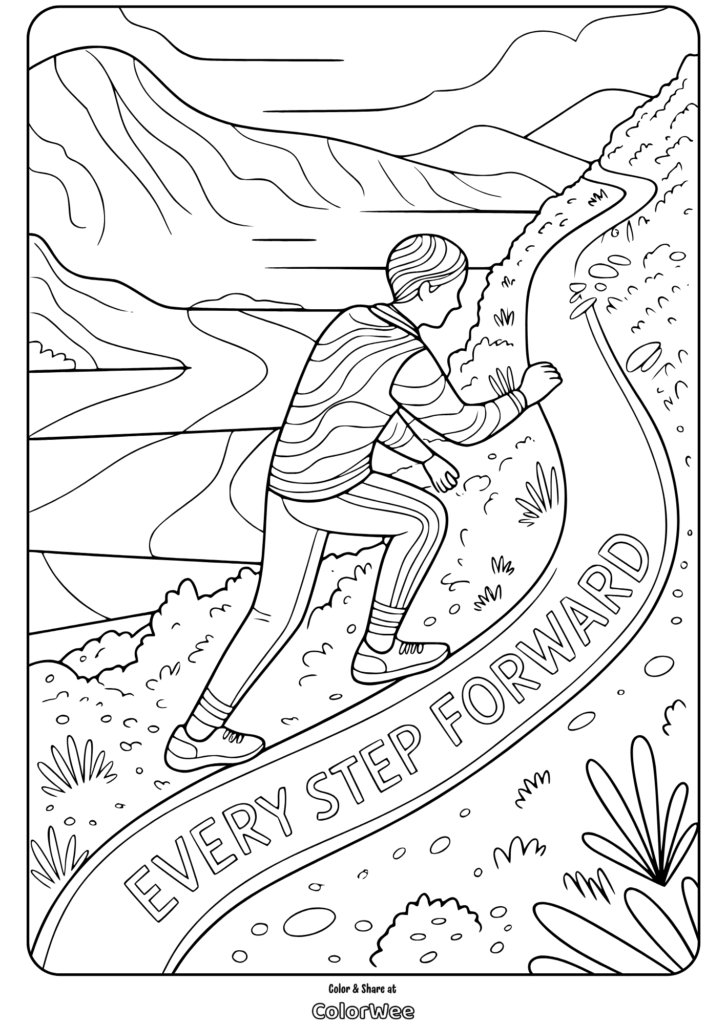 self empowerment quotes climbing hill coloring page Coloring page: person hiking with 'Every Step Forward' quote.