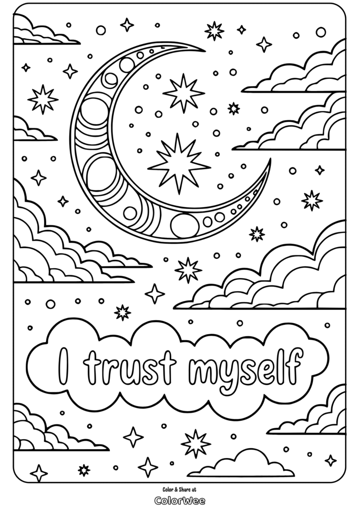 self love quotes crescent moon coloring page Moon and stars coloring page with I trust myself affirmation.