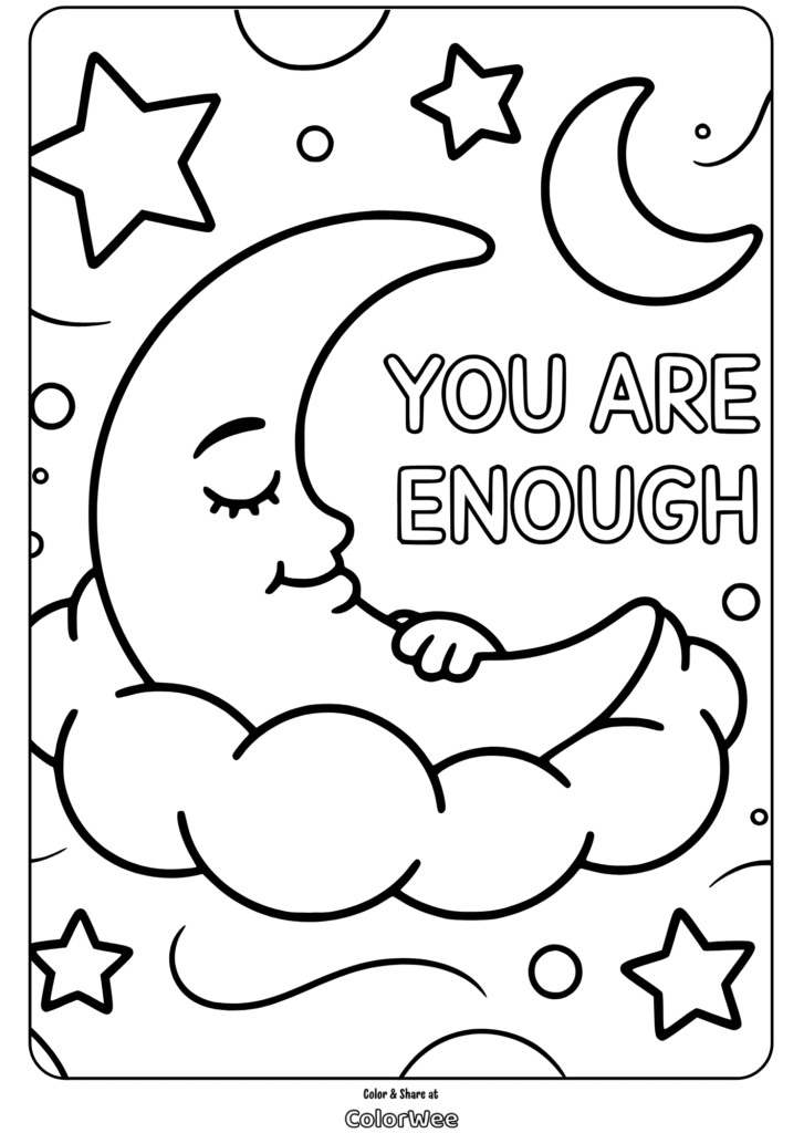 you are enough night sky inspirational quotes coloring page Moon and stars coloring page with You Are Enough affirmation.