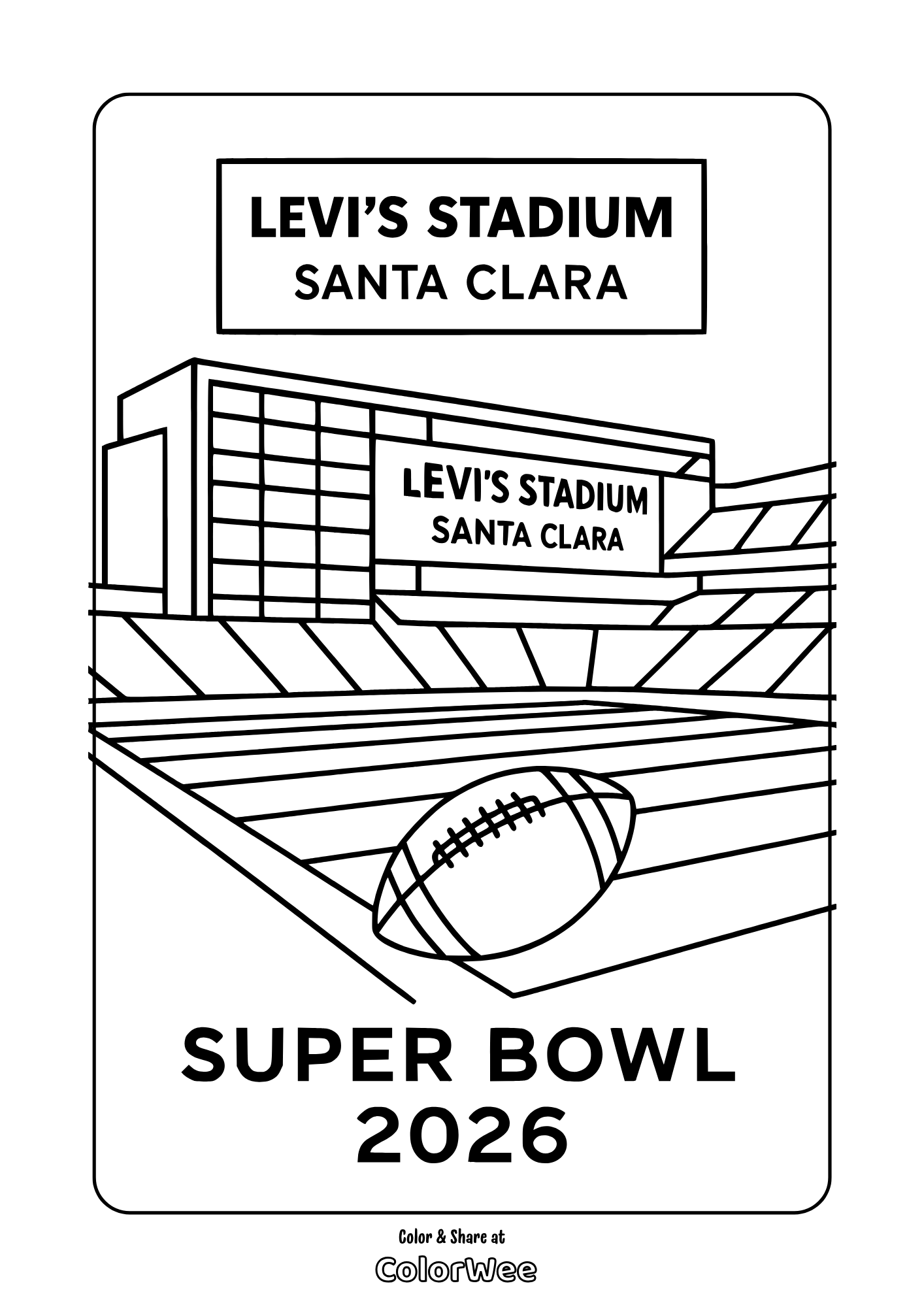 Levi's Stadium Santa Clara Super Bowl 2026 coloring page with football
