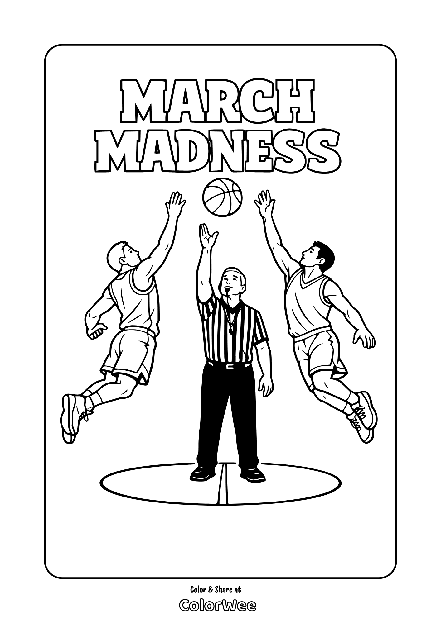 March Madness basketball tip-off coloring sheet with referee and players